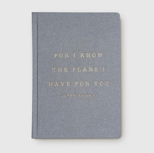 For I Know the Plans I Have For You Journal